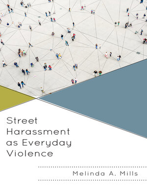 cover image of Street Harassment as Everyday Violence